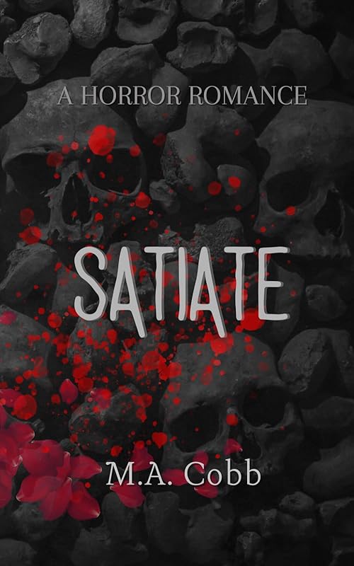 Satiate: A Dark Horror Romance