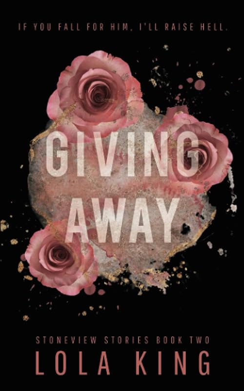 Giving Away: Stoneview Stories Book 2