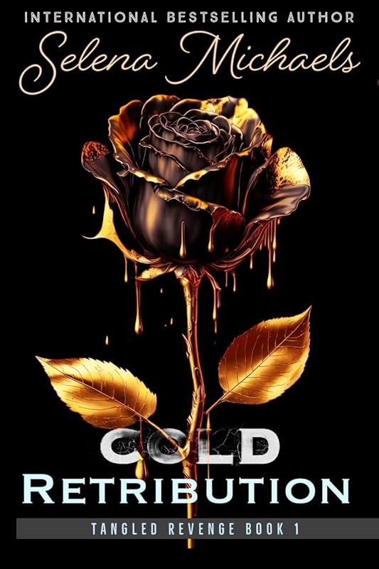 Cold Retribution: A Dark Mafia Romance (Tangled Revenge Book 1)