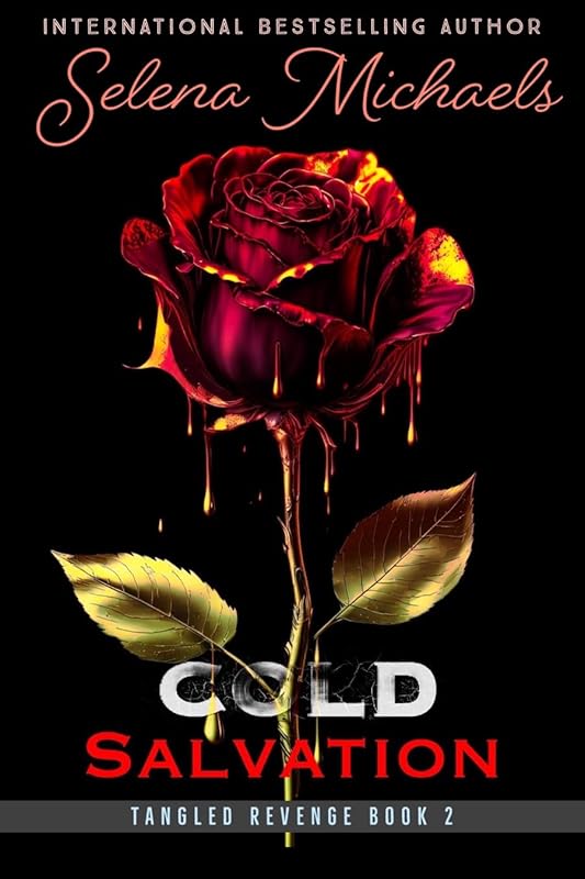 Cold Salvation: A Dark Mafia Romance (Tangled Revenge Book 2)