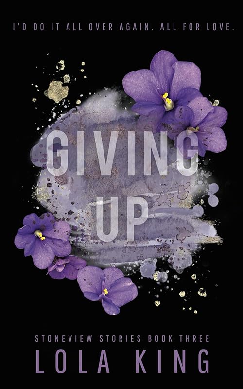 Giving Up: Stoneview Stories Book 3