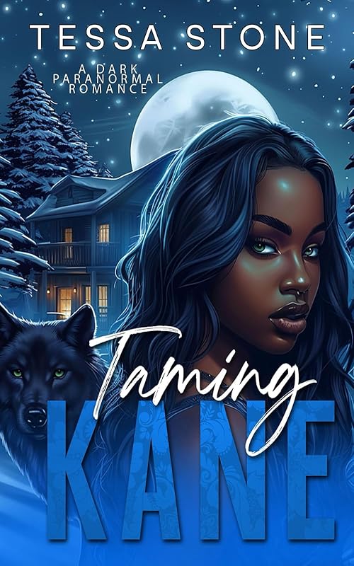Taming Kane: A Dark Paranormal Romance (Fated Mates)