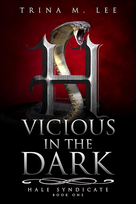 Vicious in the Dark: Mafia Reverse Harem Romance (Hale Syndicate Book 1)