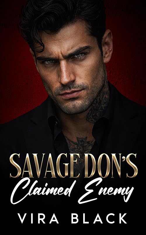 Savage Don's Claimed Enemy : A Surprise Pregnancy Mafia Romance (Empire of Savages)
