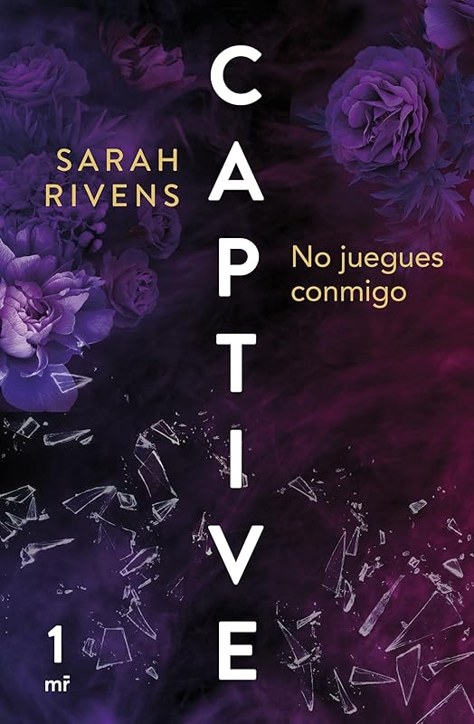 Captive: No juegues conmigo (Dark Romance) (Spanish Edition)