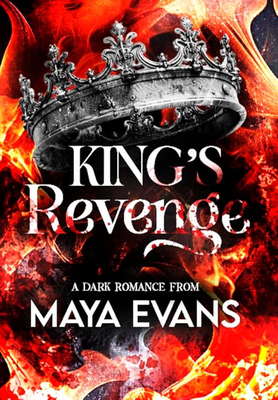 King's Revenge: A dark romance from the Rocatti Mafia (Mafia Rocatti Book 1)