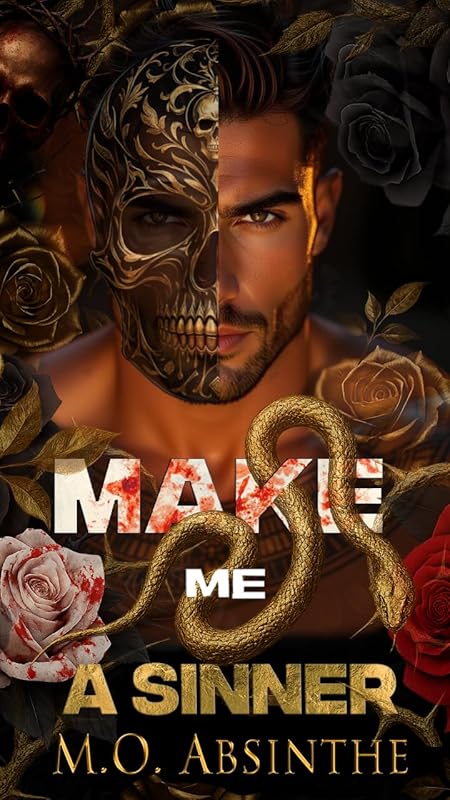 Make Me A Sinner: A Dark Paranormal Mafia Romance of Obsession and Sin (Book2 of the Make Me Sin Duet—Dark Gods Series)