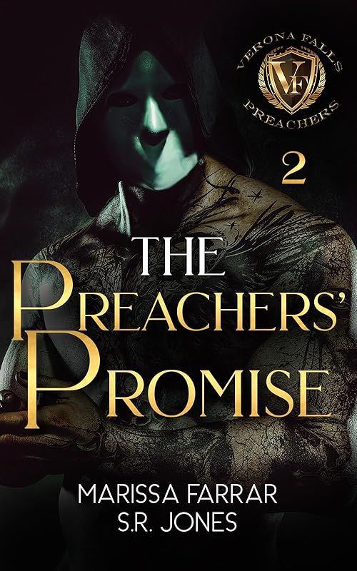 The Preachers' Promise: A Dark College Bully Romance (Verona Falls Preachers Book 2)