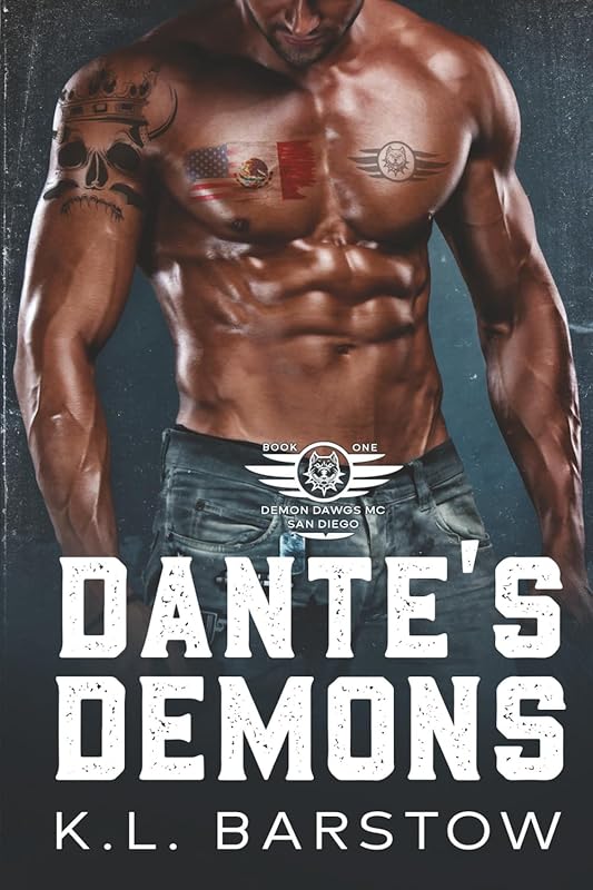 Dante's Demons: Demon Dawgs MC San Diego - Book One (Demon Dawgs Motorcycle Club)
