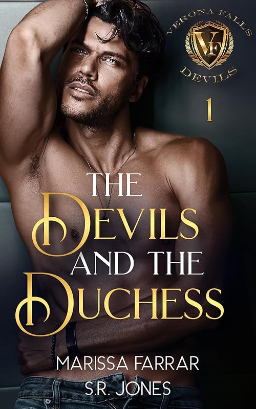 The Devils and The Duchess: A Dark College Bully Romance (Verona Falls Devils Book 1)