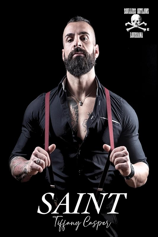 Saint (Soulless Outlaws Motorcycle Club Book 1)