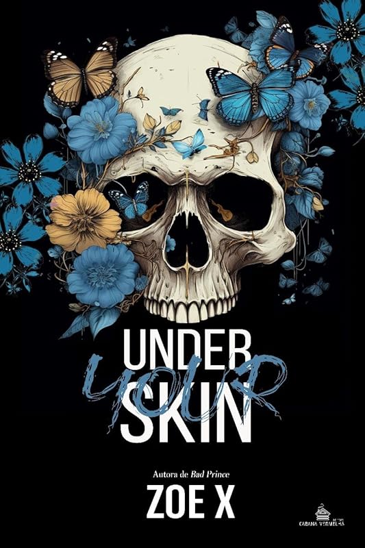 UNDER YOUR SKIN: Um dark romance com stalker (LIVRO ÚNICO) (Portuguese Edition)