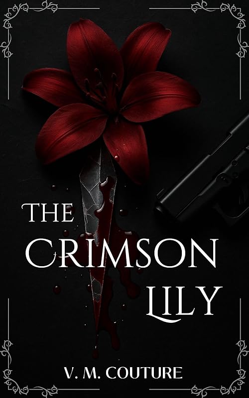 The Crimson Lily: A Dark Mafia Romance