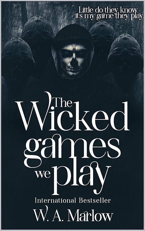 The Wicked Games We Play: A Dark Reverse Harem Romance