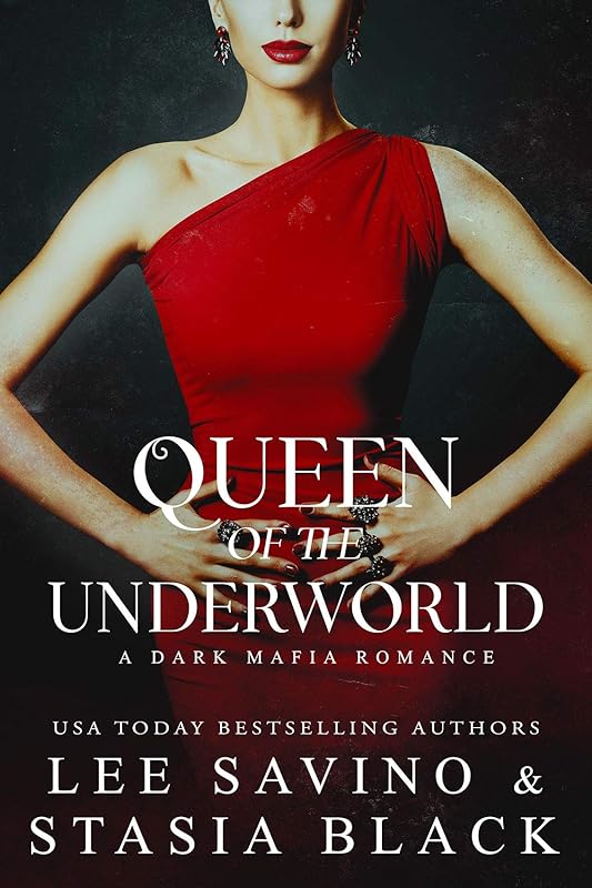 Queen of the Underworld (a Dark Mafia Romance Book 3)