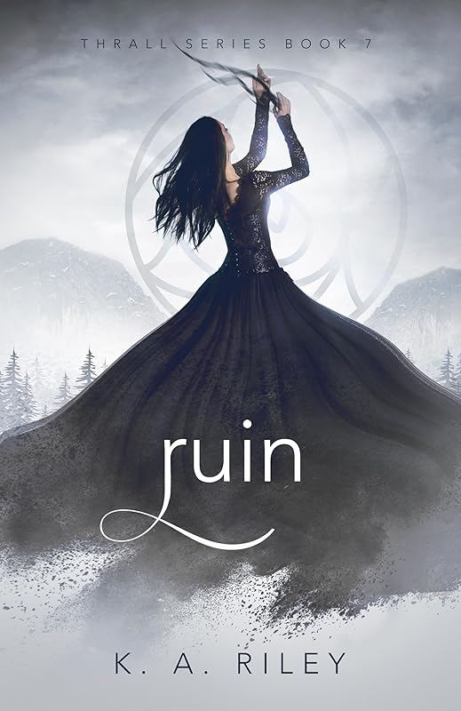 Ruin (Thrall Book 7)