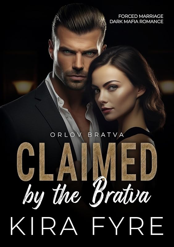 Claimed by the Bratva: Forced Marriage Dark Mafia Romance (Orlov Bratva Book 1)