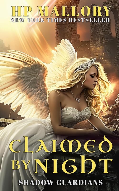 Claimed By Night: A steamy angel-demon paranormal romance series, 1 angel and her powerful kings (Shadow Guardians)
