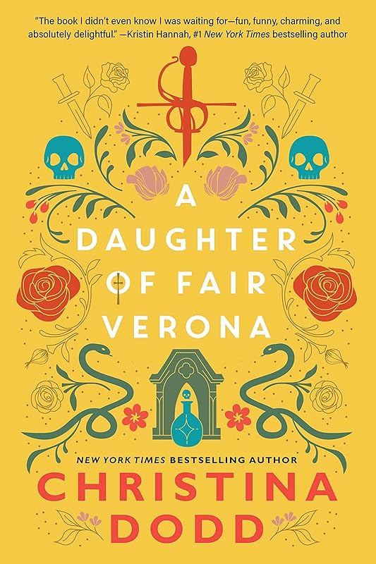 A Daughter of Fair Verona (Daughter of Montague Book 1)