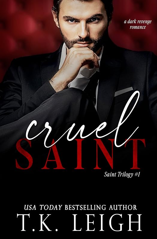 Cruel Saint: A Dark Revenge Romance (Saint Trilogy Book 1)