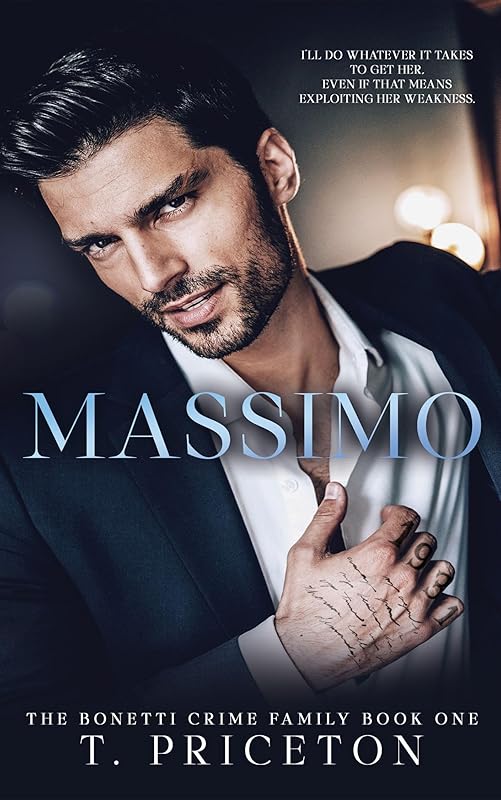 Massimo: A Forced Marriage Mafia Romance (The Bonetti Crime Family Book 1)