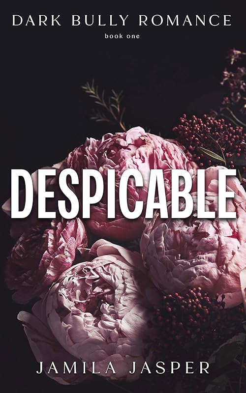 Despicable: Dark Bully Romance (The Crispin & Amina Series Book 1)