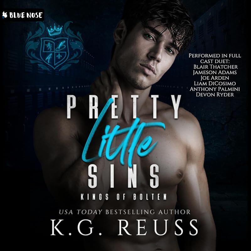 Pretty Little Sins: A Dark Bully Romance (Kings of Bolten, Book 2)