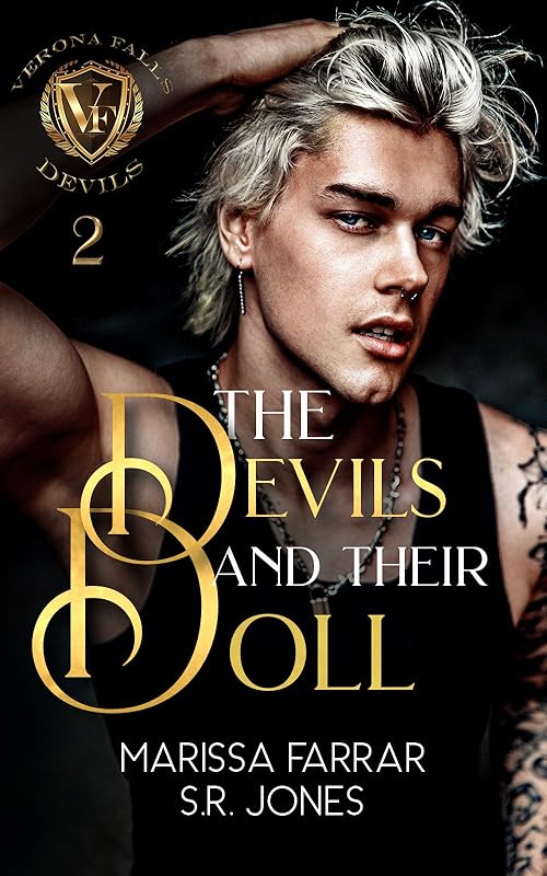 The Devils and Their Doll: A Dark College Bully Romance (Verona Falls Devils Book 2)