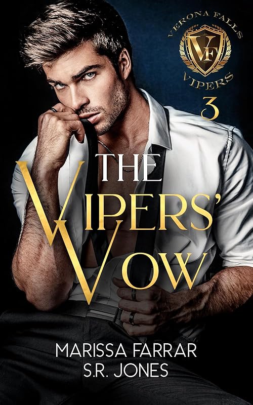 The Vipers' Vow: A Dark College Bully Romance (Verona Falls Vipers Book 3)