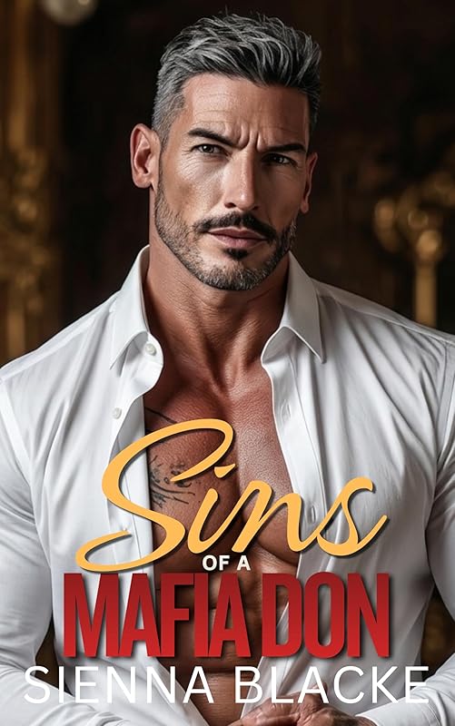 Sins of a Mafia Don: An Enemies to Lovers Arranged Marriage Dark Mafia Romance (Mafia Dons of New York)