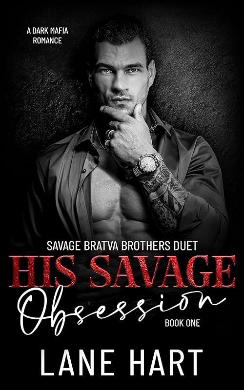 His Savage Obsession: A Dark Mafia Captive Romance (Savage Bratva Brothers Duet Book 1)