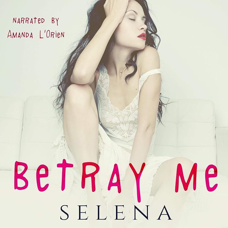 Betray Me: Willow Heights Prep Academy: The Elite, Book 2