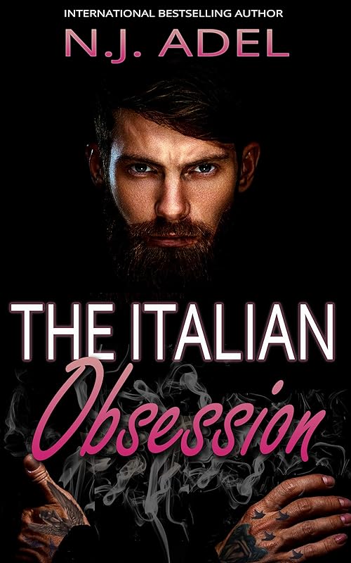 The Italian Obsession: Mafia Forbidden Jealous Possessive Obsessive Standalone (Forbidden Cruel Italians Book 2)