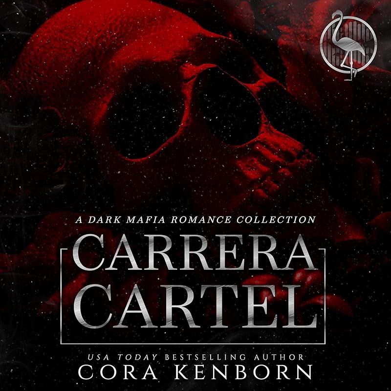 The Carrera Cartel: A Dark Mafia Romance Collection