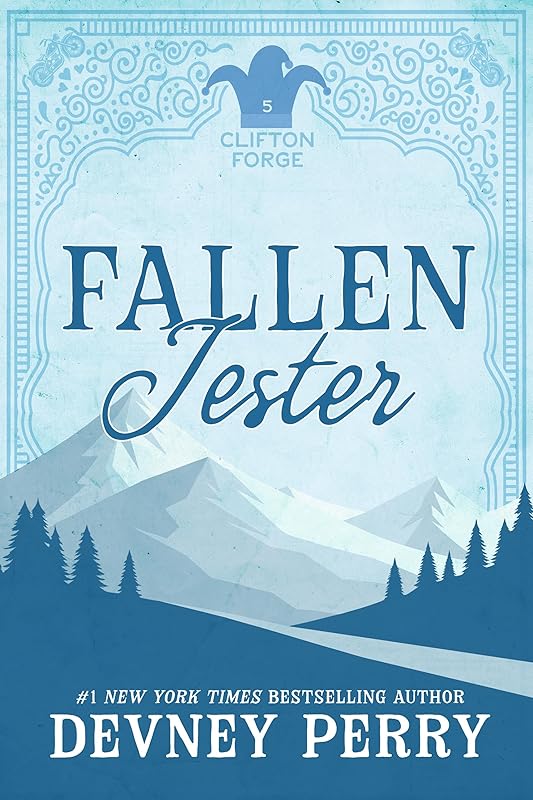 Fallen Jester: A Small Town Surprise Pregnancy Romance (Clifton Forge Book 5)