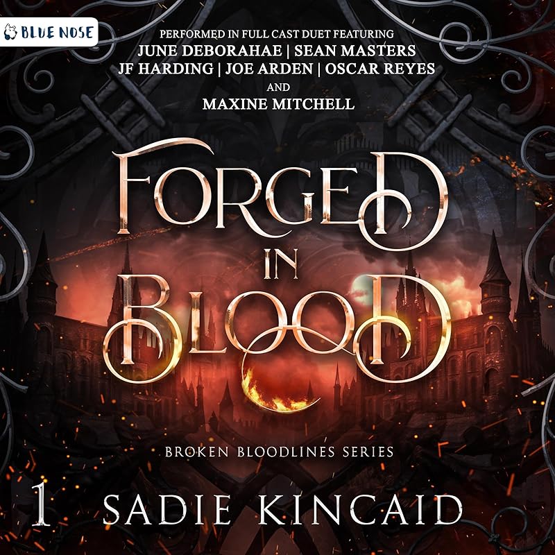 Forged in Blood: Broken Bloodlines, Book 1