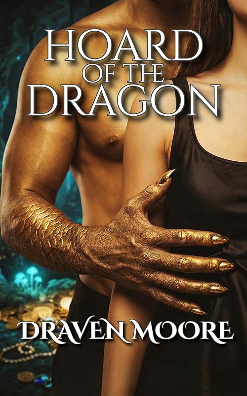 Hoard of the Dragon: A Dark Sci-Fi Monster Romance