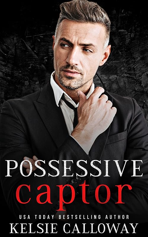 Possessive Captor: A Dark Mafia Romance (From Manhattan, With Love Book 1)