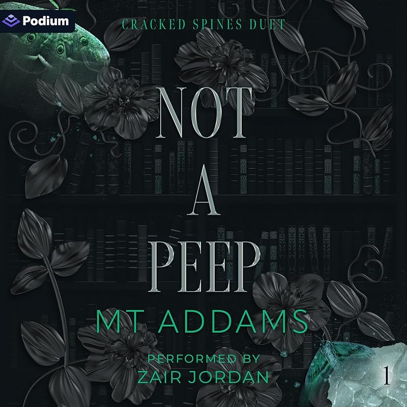 Not a Peep: Cracked Spines Duet, Book 1
