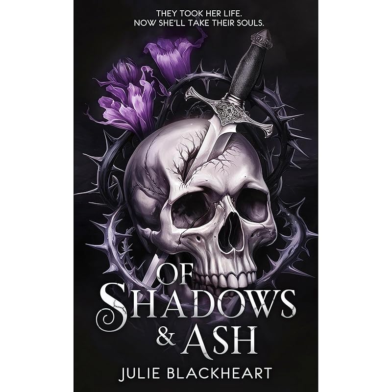 Of Shadows & Ash: A Shadow Magic Fantasy Romance with Enemies to Lovers Tension