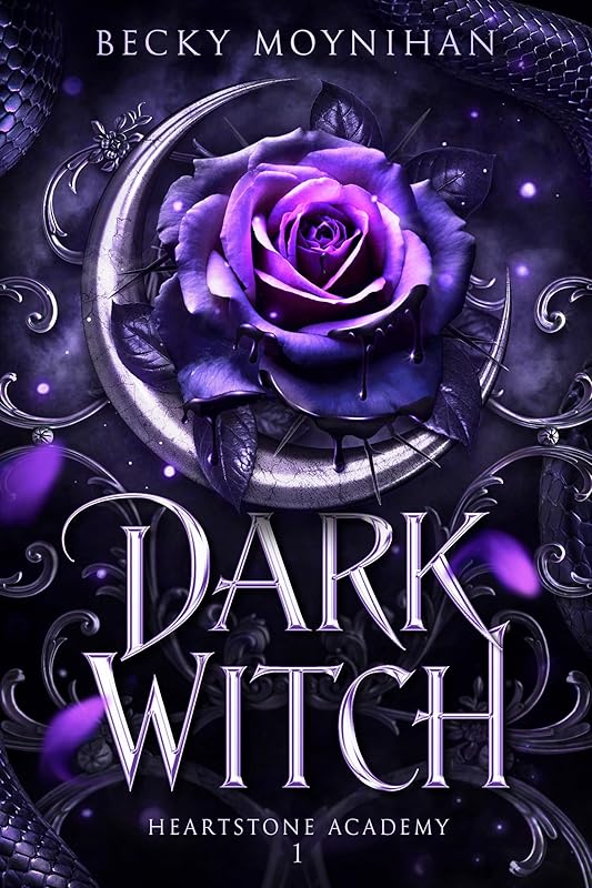 Dark Witch: A Dark Paranormal Academy Romance (Heartstone Academy Book 1)