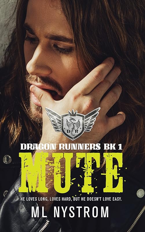 Mute: Motorcycle Club Romance (Dragon Runners Book 1)