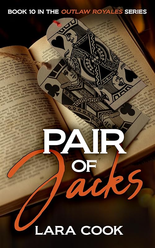 A Pair of Jacks: A Small Town, Motorcycle Club Romance Short Read (Outlaw Royales Book 10) (Outlaw Royales Motorcycle Club Series)