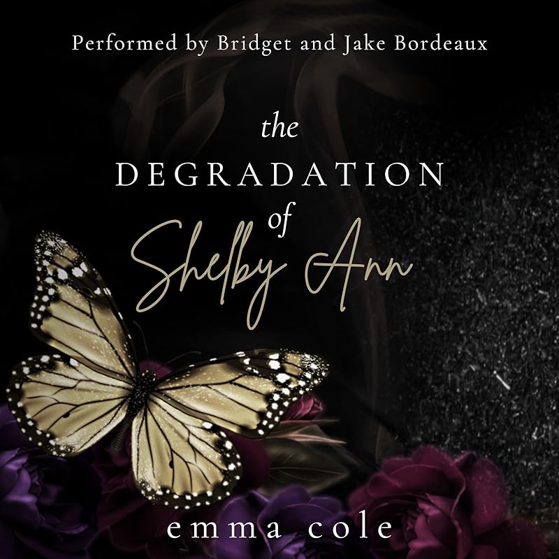 The Degradation of Shelby Ann: A Dark Reverse Harem (Twisted Love, Book 1)