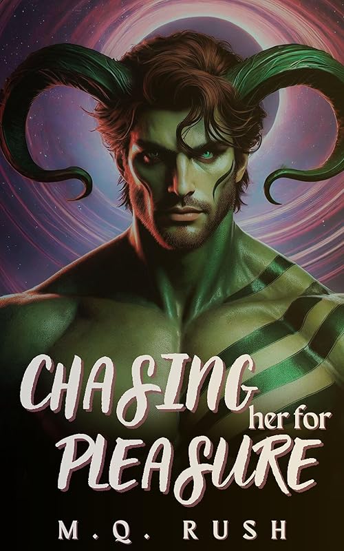 Chasing Her for Pleasure: A Dark Primal Sci Fi Adventure (Hunted by Alien Monsters Book 1)
