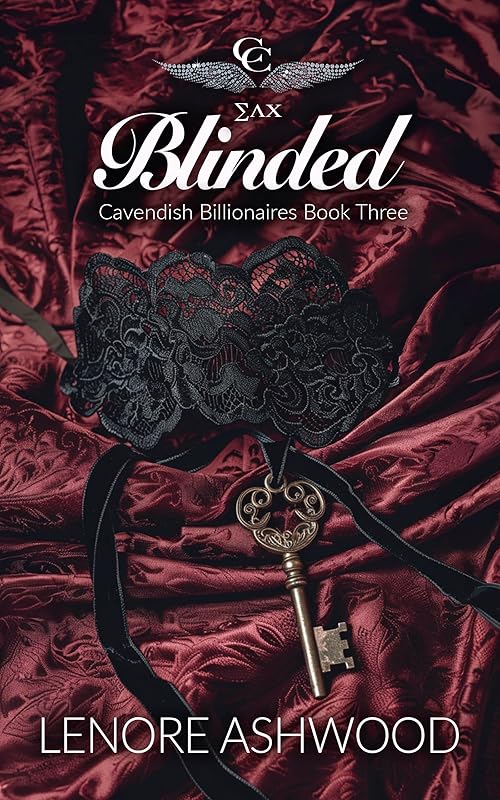 Blinded: Dark billionaire revenge romance (Cavendish Billionaires Club Book 3)