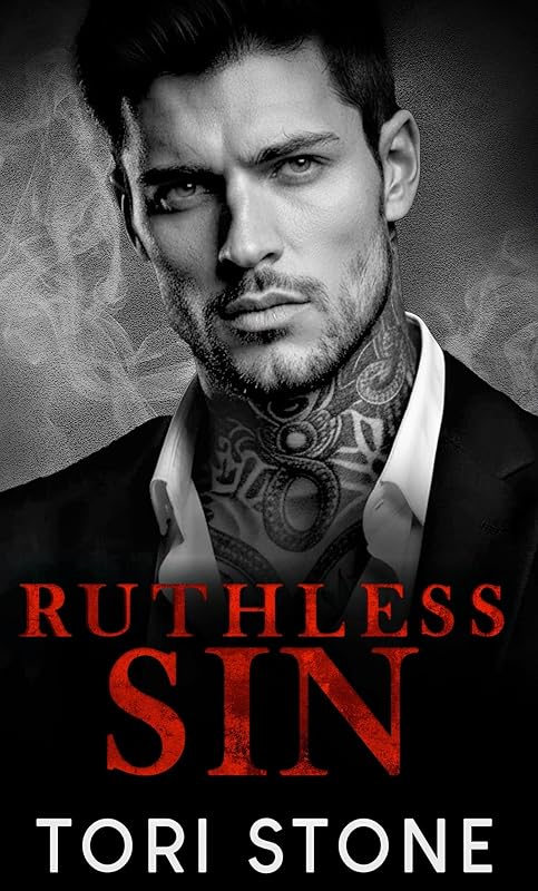 Ruthless Sin: A Dark Mafia Obsession Romance (The Ruthless Series Book 3)