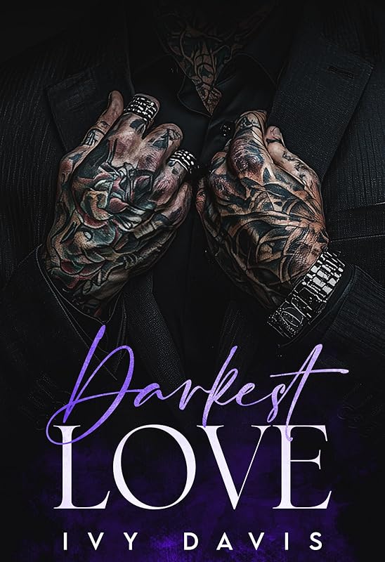 Darkest Love: An Arranged Marriage Mafia Romance (The Dark Mafia Book Four)