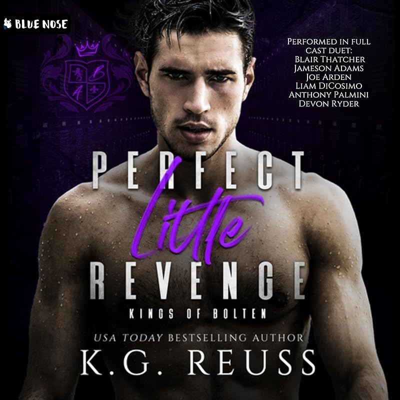 Perfect Little Revenge: A Dark Bully Romance (Kings of Bolten, Book 4)