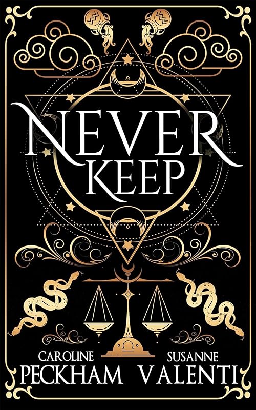 Never Keep (Book 1 in the Sins of the Zodiac series)